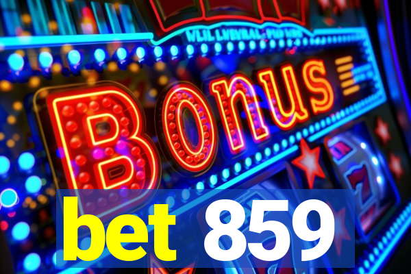 bet 859